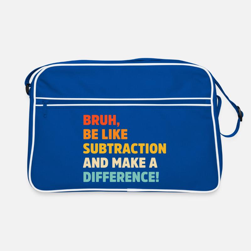 Bruh be like subtraction and make a difference pun Retro Bag