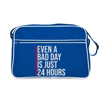 Même une mauvaise journée n’est qu’un proverbe motivant 24 heures sur 24 - Sac Retro - bleu/blanc - Devant