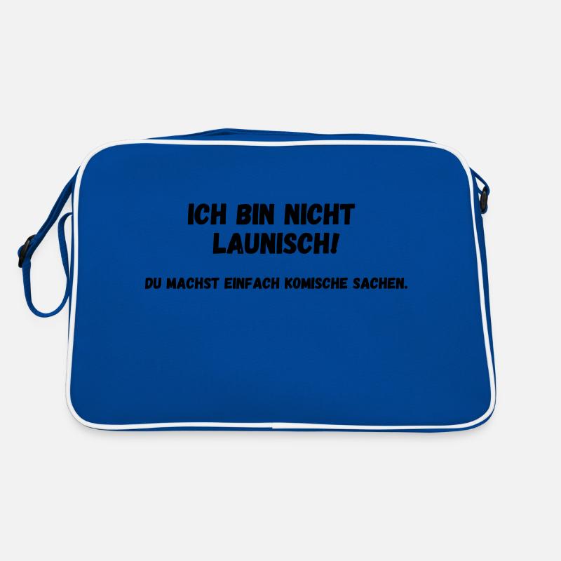 Ich bin nicht launisch Retro Tasche
