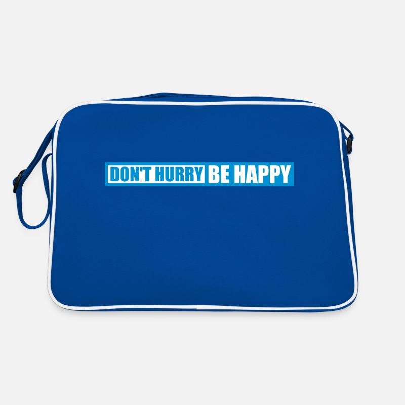 Ne vous dépêchez pas d’être heureux Sac Retro