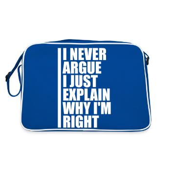 I Never Argue I Just Explain Why I'm Right Spruch - Retro Bag - blue/white - Back