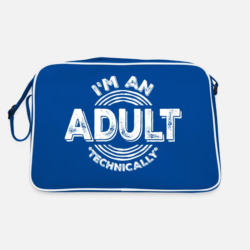I'm an Adult Technically technisch Erwachsen Witz Retro Tasche