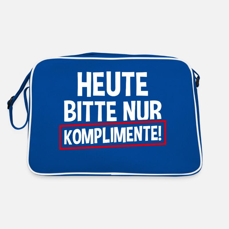 Heute Bitte Nur Komplimente Retro Tasche