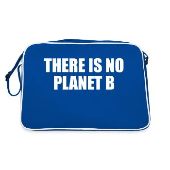 No Planet B. Eco, Öko, Umweltschutz, Natur, Klima - Retro Tasche - Blau/Weiß - Hinten