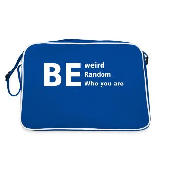 be weird be random be who you are - Retro Bag - blue/white - Back