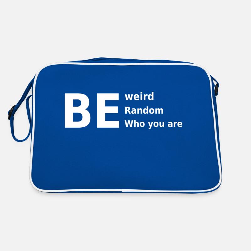 Sei seltsam, sei zufällig, sei, wer du bist Retro Tasche