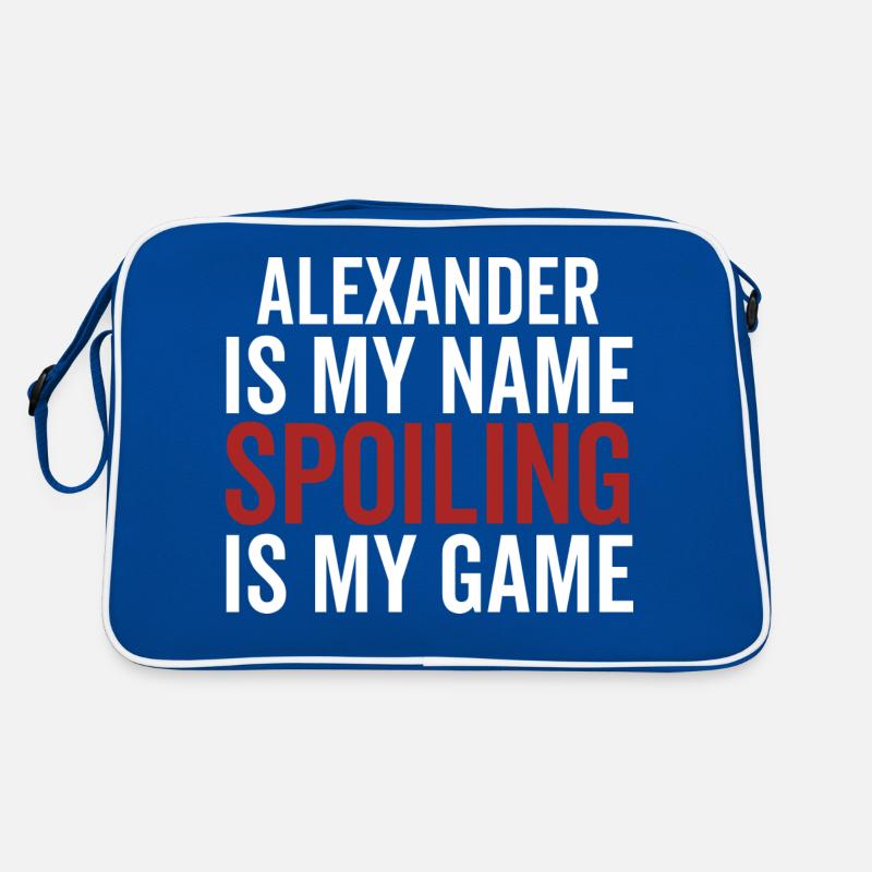 Alexander est mon nom Spoiling est mon jeu Sac Retro