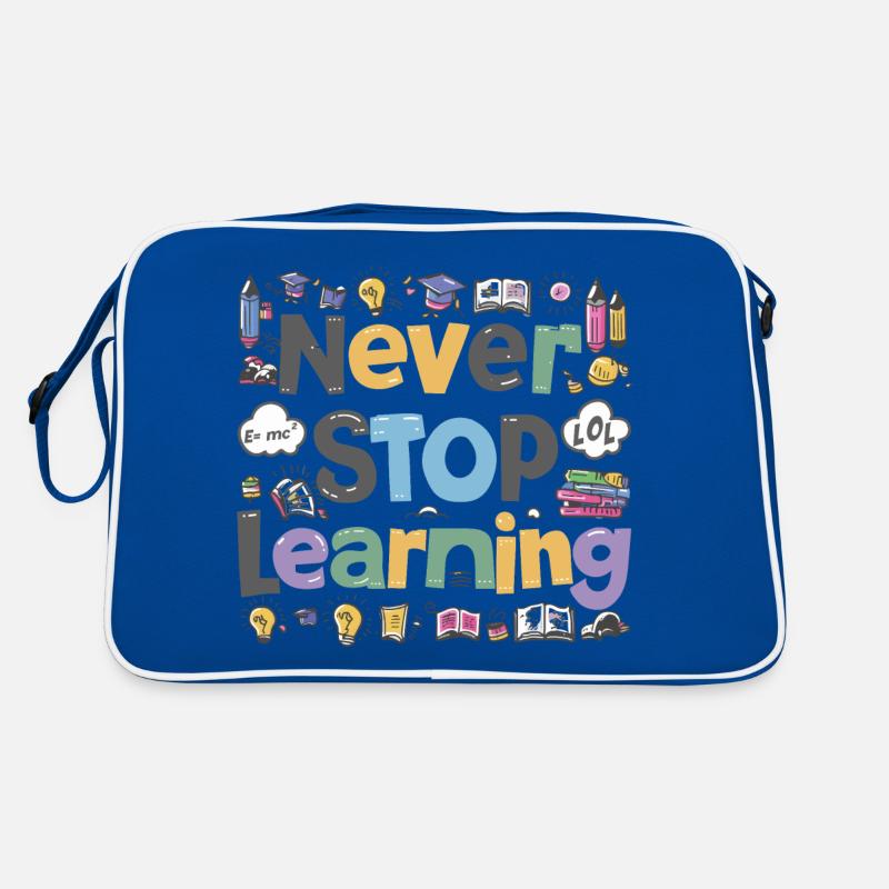 Never Stop Learning Schule Schüler Spruch Retro Tasche