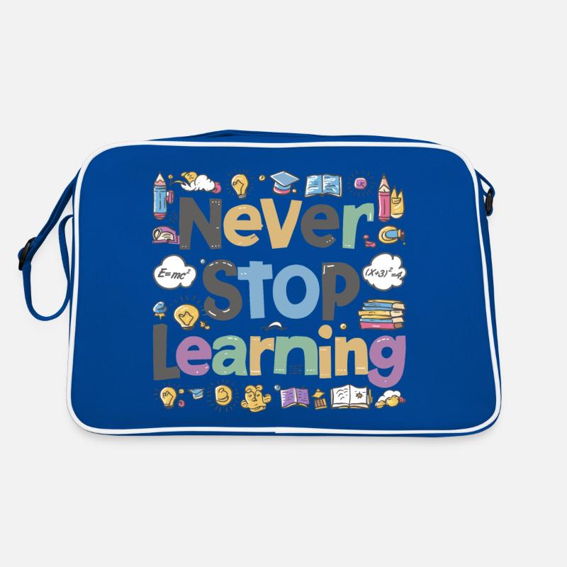 Never Stop Learning Schule Schüler Spruch Retro Tasche