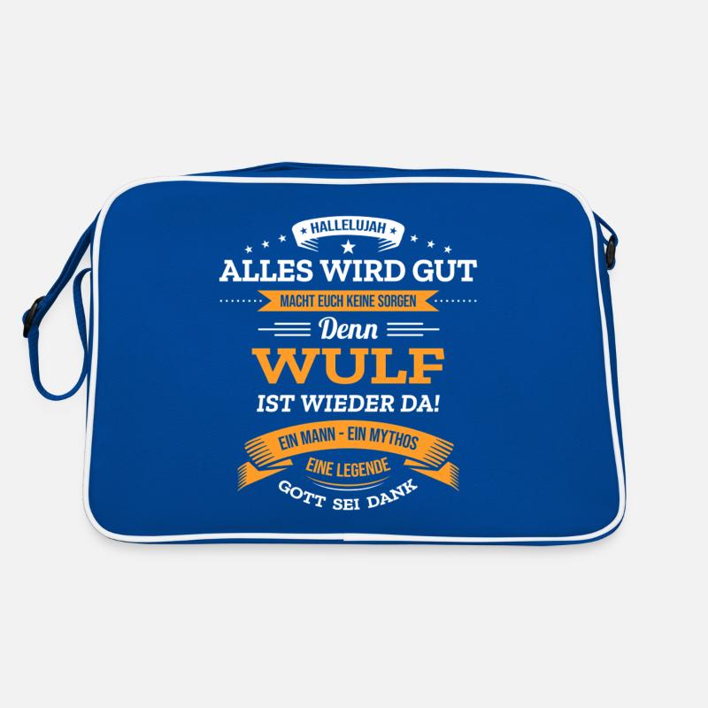 ALLES WIRD GUT, DIE LEGENDE WULF IST DA Retro Tasche