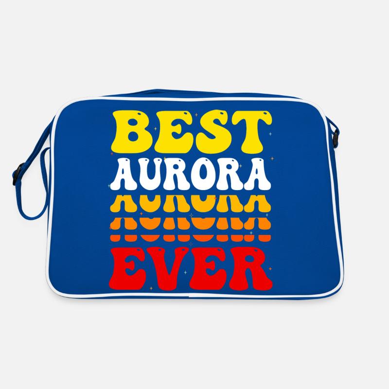 Best Aurora Ever - Cute Groovy Vintage Custom Retro Bag