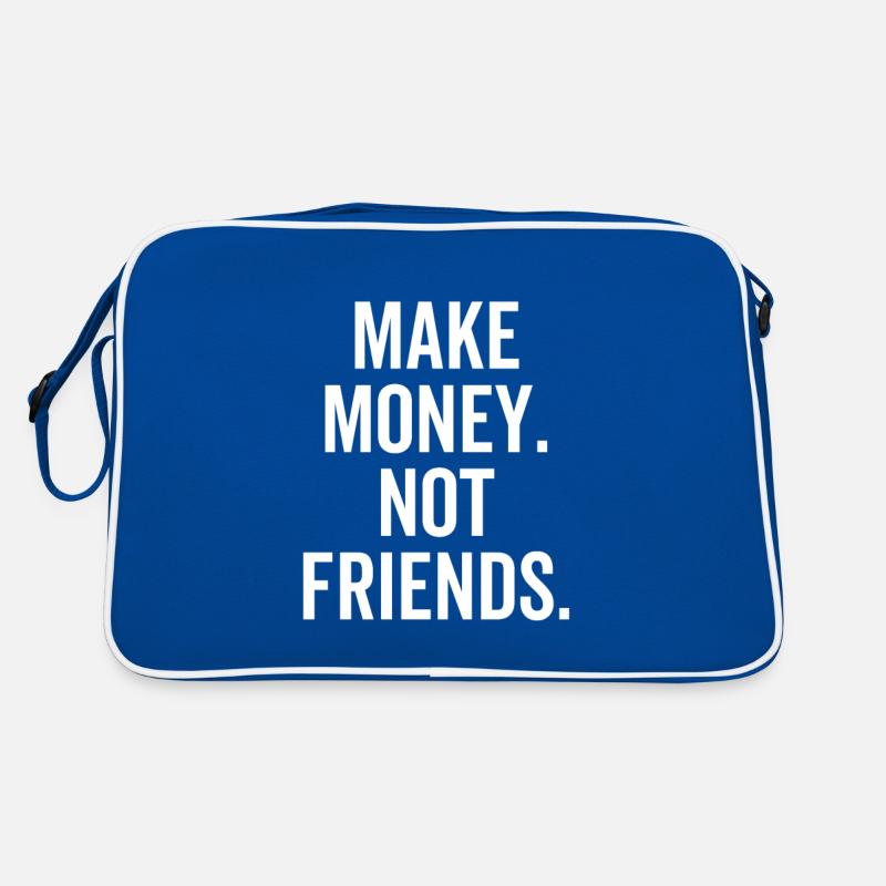Make Money Not Friends Retro Bag
