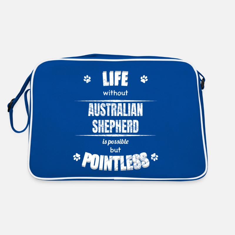 Life is possible pointless - Australian Shepherd Retro Bag