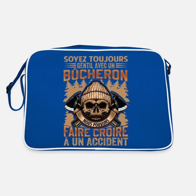 Be Nice To A Woodcutter - Holzfäller Spruch Retro Tasche