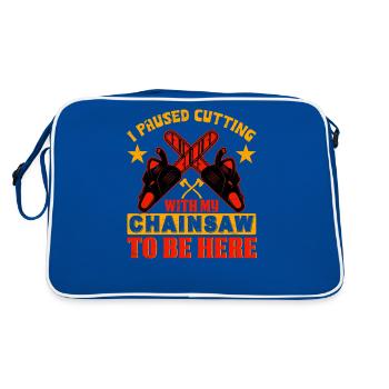 J’ai mis en pause la coupe de la tronçonneuse - tronçonneuse tronçonneuse - Sac Retro - bleu/blanc - Dos