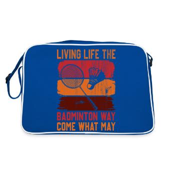 Dicton de badminton - Vivre sa vie quoi qu’il arrive - Sac Retro - bleu/blanc - Dos