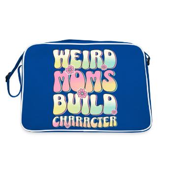 Weird Moms Build Character Funny Gift For Best Mom - Retro Bag - blue/white - Back