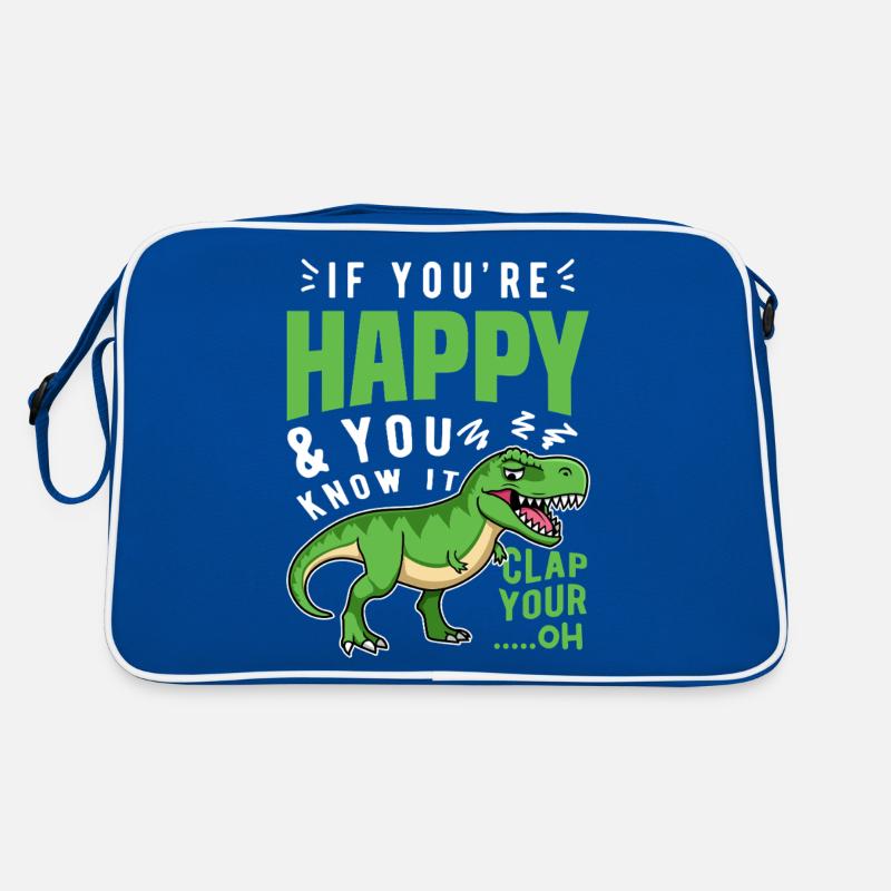 Si vous êtes heureux et que vous le savez T-Rex Sac Retro