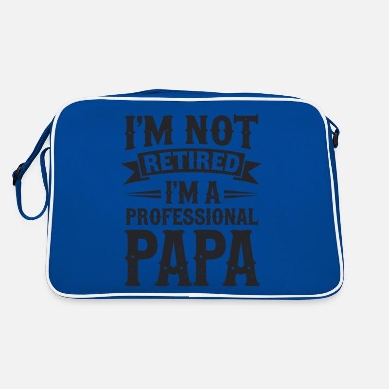 Je ne suis pas à la retraite Papa Déclaration Sac Retro