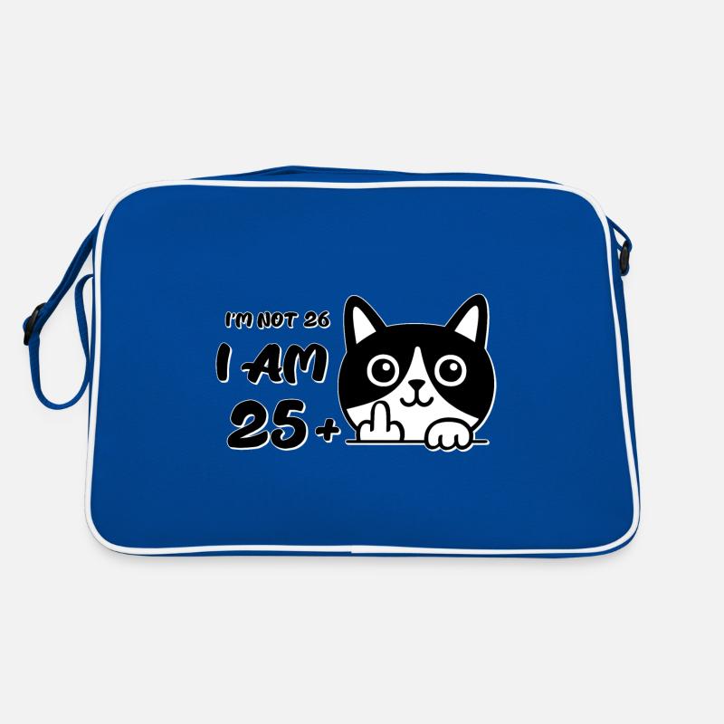 Ich bin nicht 26, ich bin 25 plus 1 Mittelfinger Katzenflip Retro Tasche