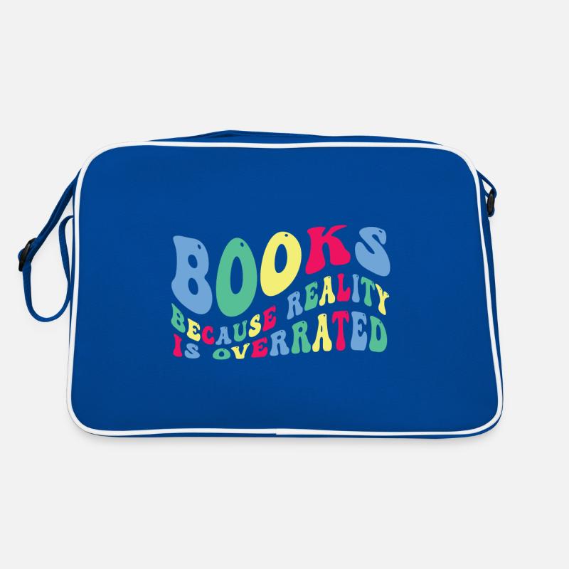 Bücher Weil Die Realität Überbewertet Wird - Retro Tasche - Blau/Weiß