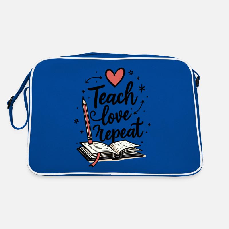 Teach Love Repeat – Teacher Educator Education School Retro Bag