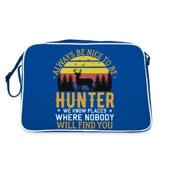 Nett sein zu Jägern kennen Plätze wo dich niemand - Retro Tasche - Blau/Weiß - Hinten