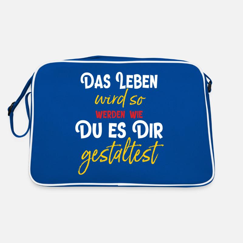 Das Leben wird so werden wie Du es Dir gestaltest - Retro Tasche - Blau/Weiß