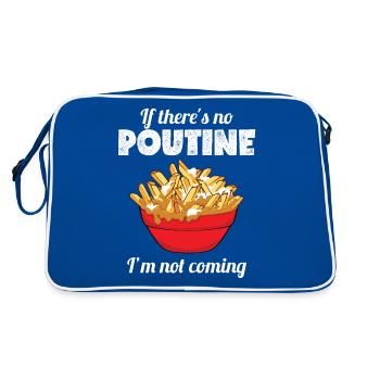 Fierté canadienne drôle s'il n'y a pas de poutine je suis - Sac Retro - bleu/blanc - Dos