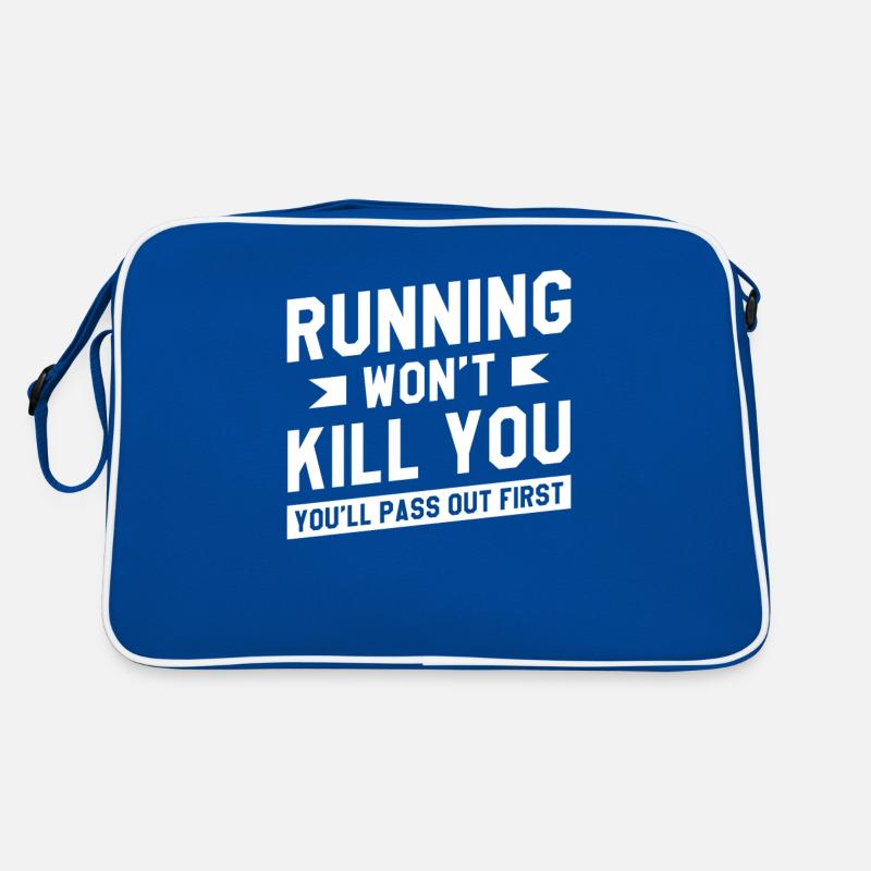 Courir ne vous tuera pas, vous vous évanouirez en premier Sac Retro