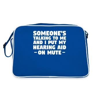 Someone's Talking To Me And I Put My Hearing Aid - Retro Bag - blue/white - Back