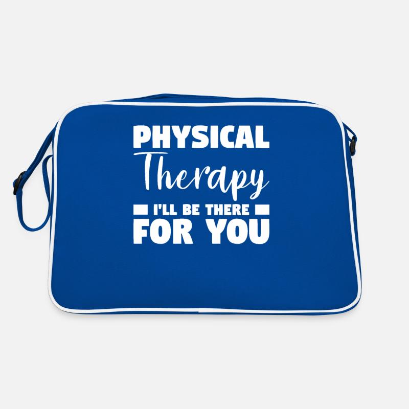 Physical Therapy I'll Be There For You Therapy Retro Bag
