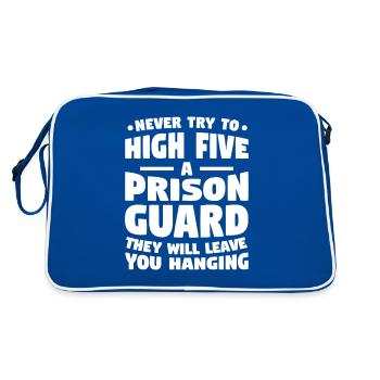 N’essayez jamais d’élever cinq un gardien de prison qu’ils vont - Sac Retro - bleu/blanc - Dos