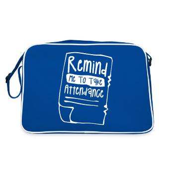 Remind Me To Take Attendance Teacher Back To - Retro Bag - blue/white - Back