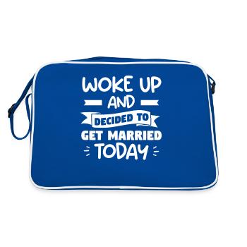 Woke Up And Decided To Get Married Today Marriage - Retro Tasche - Blau/Weiß - Hinten