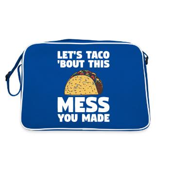Let’s Taco' Bout Ce gâchis que vous avez fait garder à l’école - Sac Retro - bleu/blanc - Dos