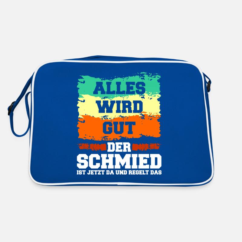 Alles Wird Gut Der Schmied Ist Jetzt Da Schmiede - Retro Tasche - Blau/Weiß