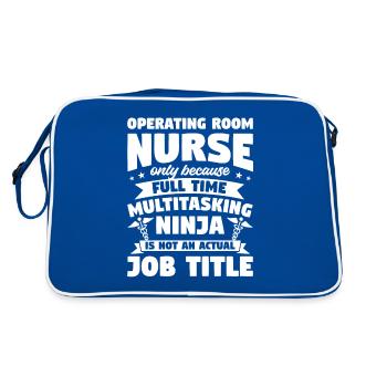 Operating Room Nurse Only Because Full Time OR - Retro Bag - blue/white - Back