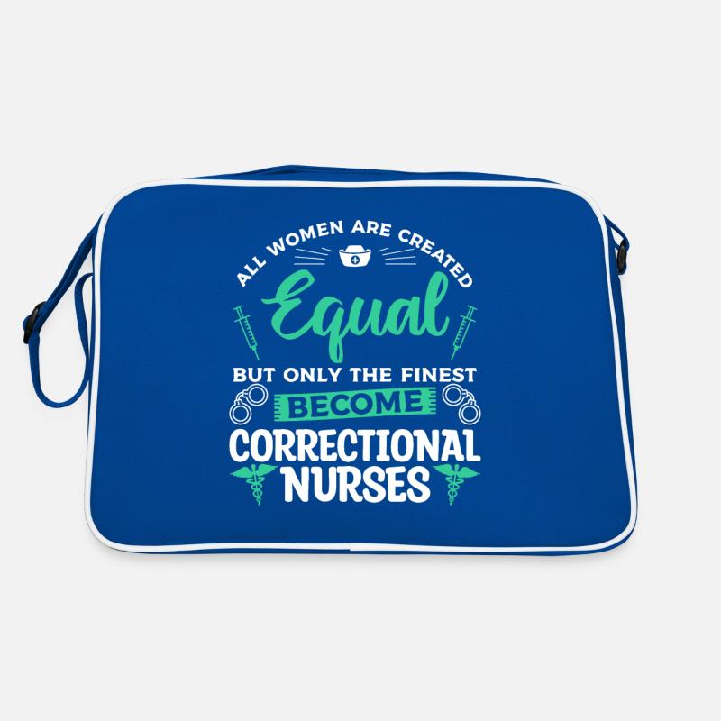 Only The Finest Become Correctional Nurses RN Retro Bag