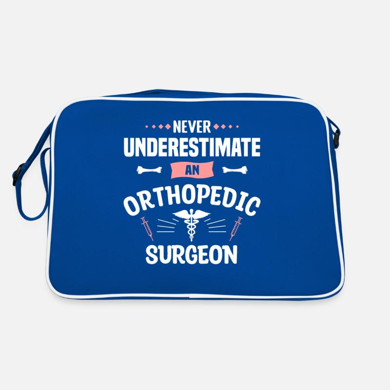 Never Underestimate An Orthopedic Surgeon Retro Bag