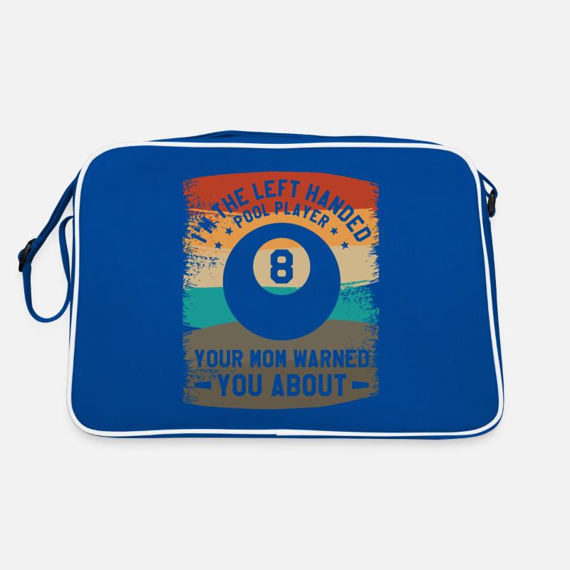 Ich bin der linkshändige Poolspieler, den deine Mutter gewarnt hat Retro Tasche