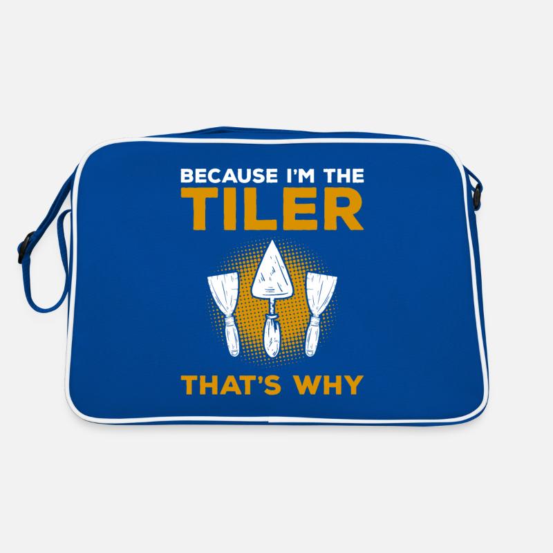 Weil ich der Fliesenleger bin Deshalb Fliesenleger Retro Tasche