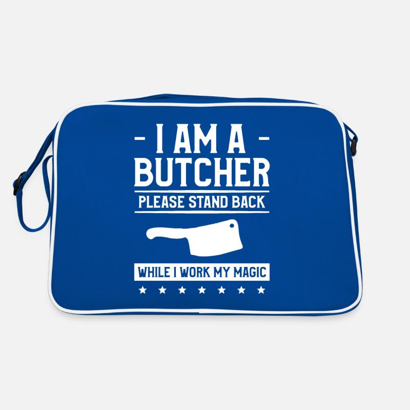 I Am A Butcher Please Stand Back While I Work My Retro Bag