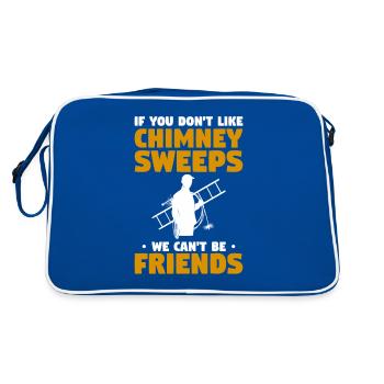 If You Don't Like Chimney Sweeps We Can't Be - Retro Bag - blue/white - Back
