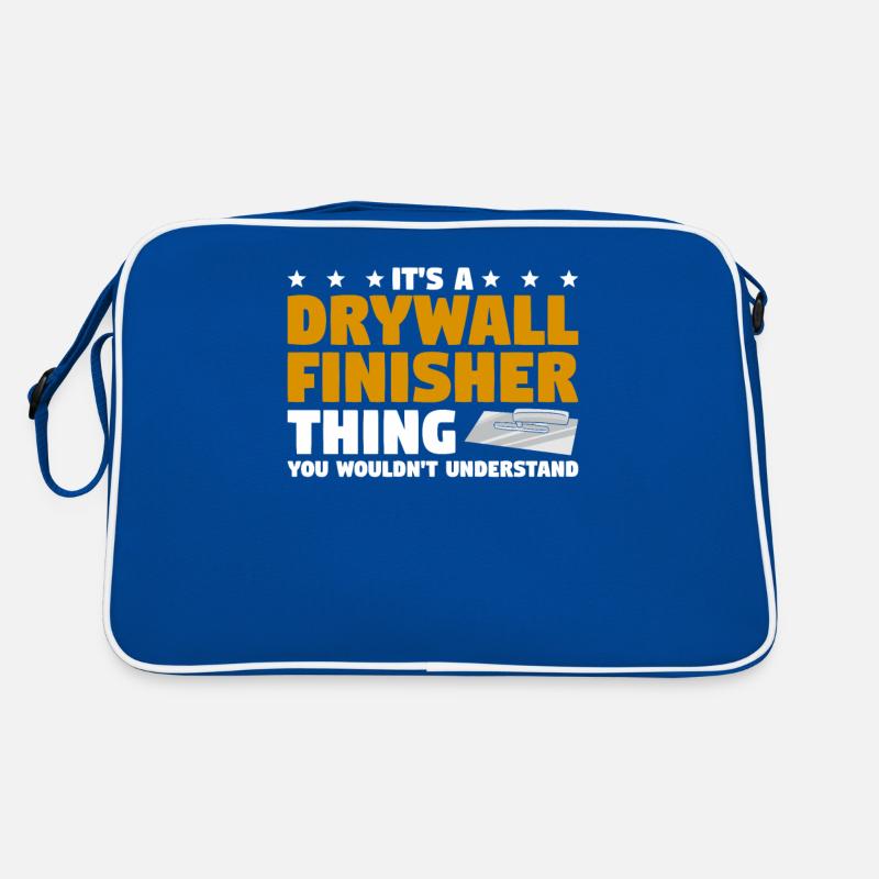 It's A Drywall Finisher Thing You Wouldn't Retro Bag