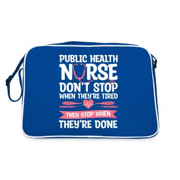 Krankenschwester im öffentlichen Gesundheitswesen hört nicht auf, wenn sie müde sind - Retro Tasche - Blau/Weiß - Hinten