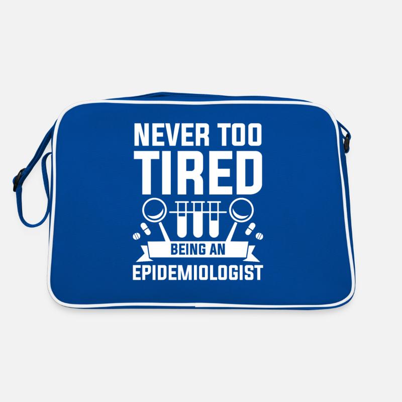 Jamais trop fatigué d’être épidémiologiste Sac Retro