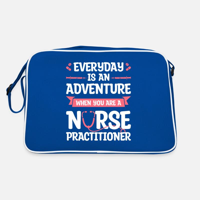 Jeder Tag ist ein Abenteuer, wenn Sie eine Krankenschwester sind Retro Tasche