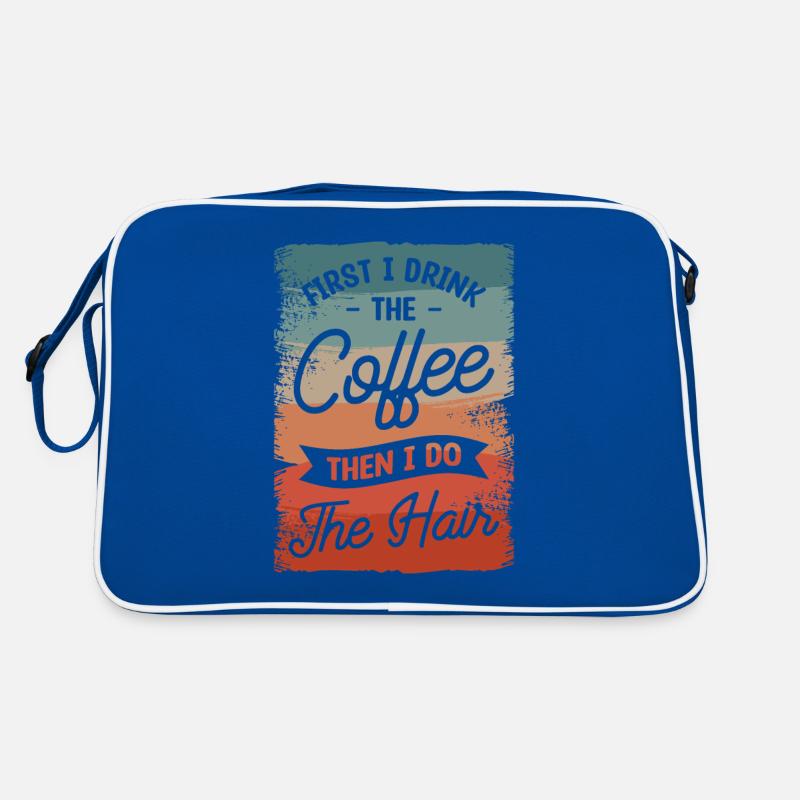 D’abord je bois le café puis je me coiffe Sac Retro