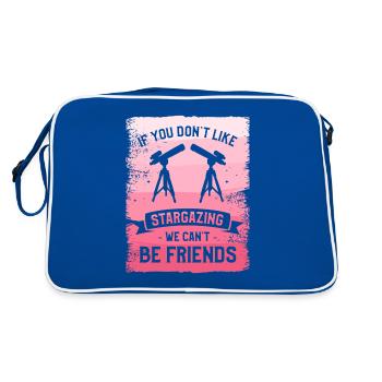 If You Don't Like Stargazing We Can't Be Friends - Retro Bag - blue/white - Back